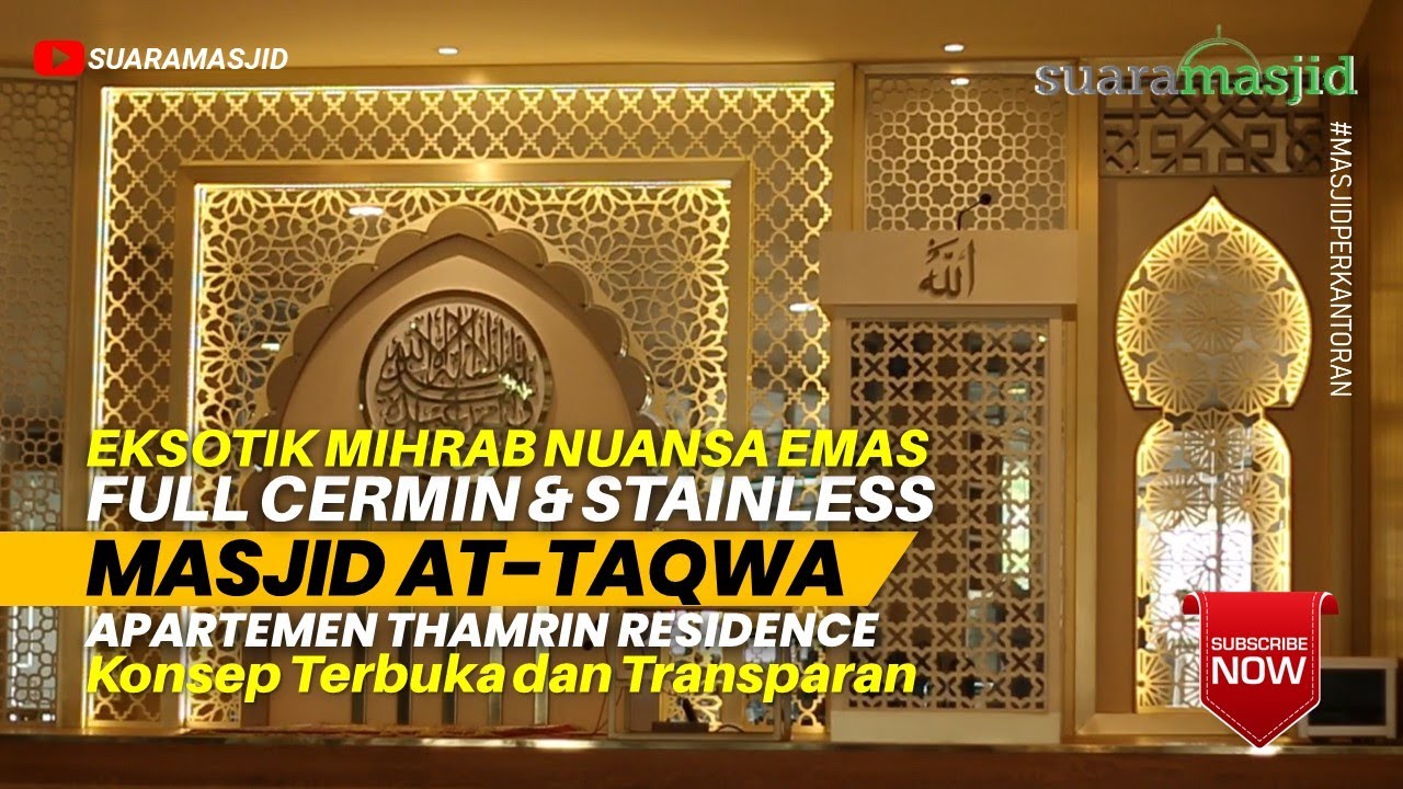 Eksotik Mihrab Keemasan dari Cermin dan Stainless di Masjid AtTaqwa Apartemen Thamrin | Suara Masjid
